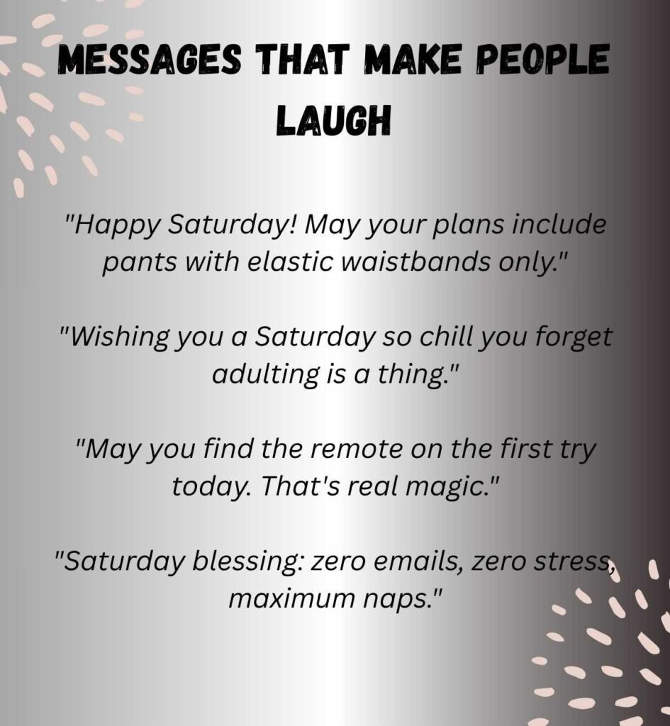 Saturday Blessing: Messages That Make People Laugh