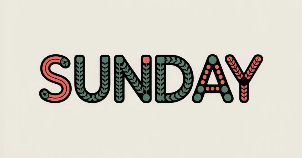 Sunday New Week Blessings 