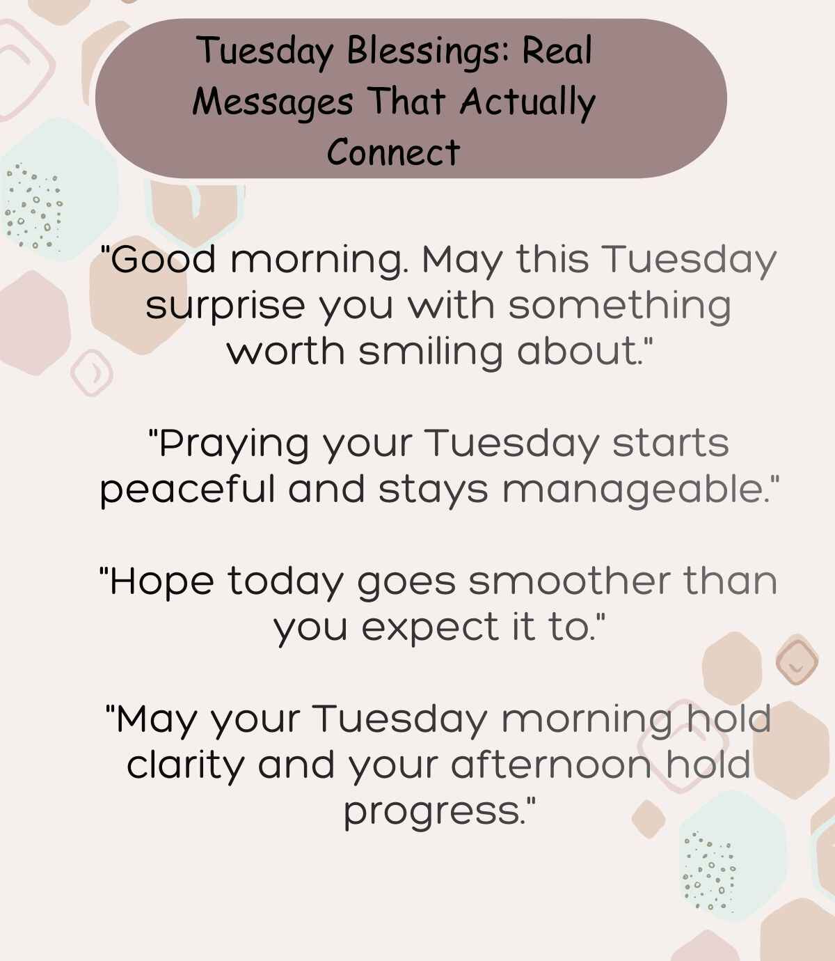 Tuesday Blessings: 190+ Real Messages That Actually Connect