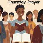 Thursday Prayer: Real Words for Real People on a Real Day 2026