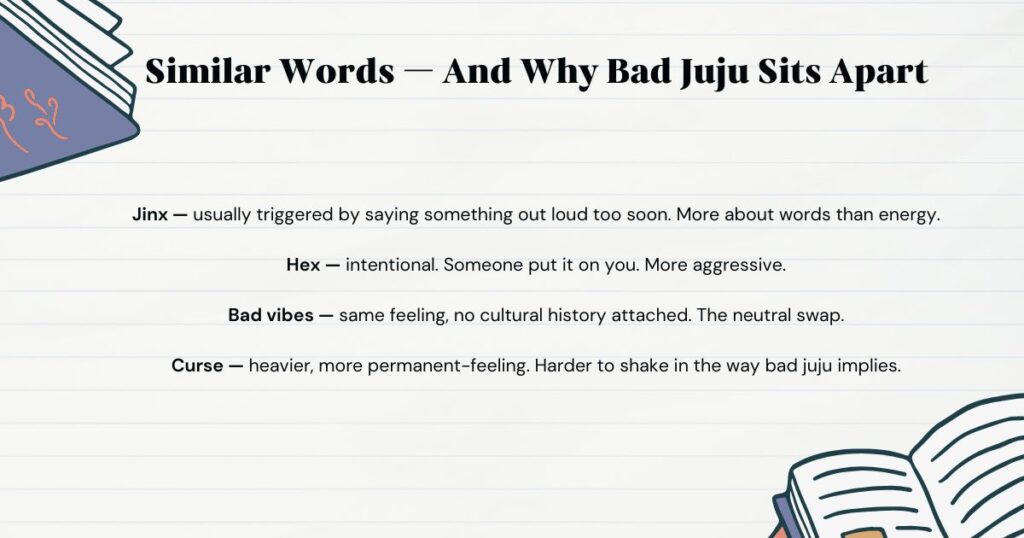 Bad Juju Meaning — Similar Words — And Why Bad Juju Sits Apart