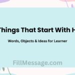 Things That Start With H — Words, Objects & Ideas for Learner