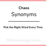 Another Word for Chaos: Pick the Right Word Every Time