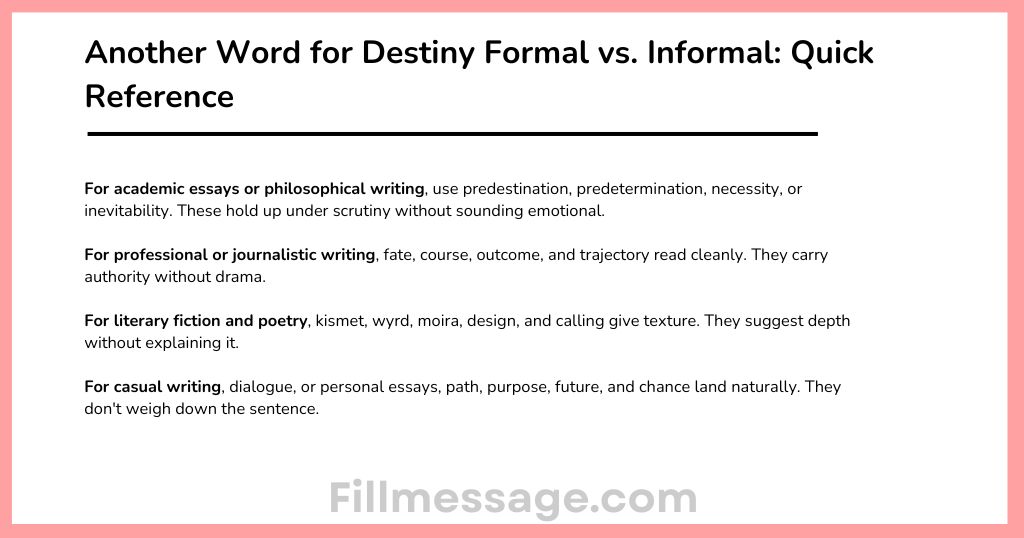 Another Word for Destiny Formal vs. Informal: Quick Reference