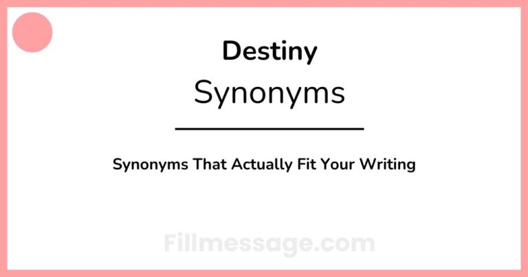 Another Word for Destiny: Synonyms That Actually Fit Your Writing