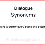 Another Word for Dialogue: Right Word for Every Scene and Setting