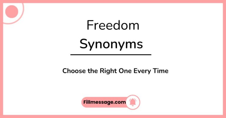 47+ Another Word for Freedom: Choose the Right One Every Time