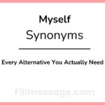 Another Word for Myself: Every Alternative You Actually Need