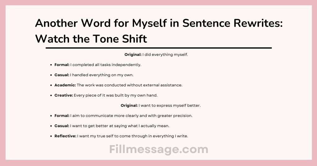 Another Word for Myself in Sentence Rewrites: Watch the Tone Shift