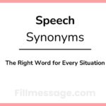Another Word for Speech: The Right Word for Every Situation