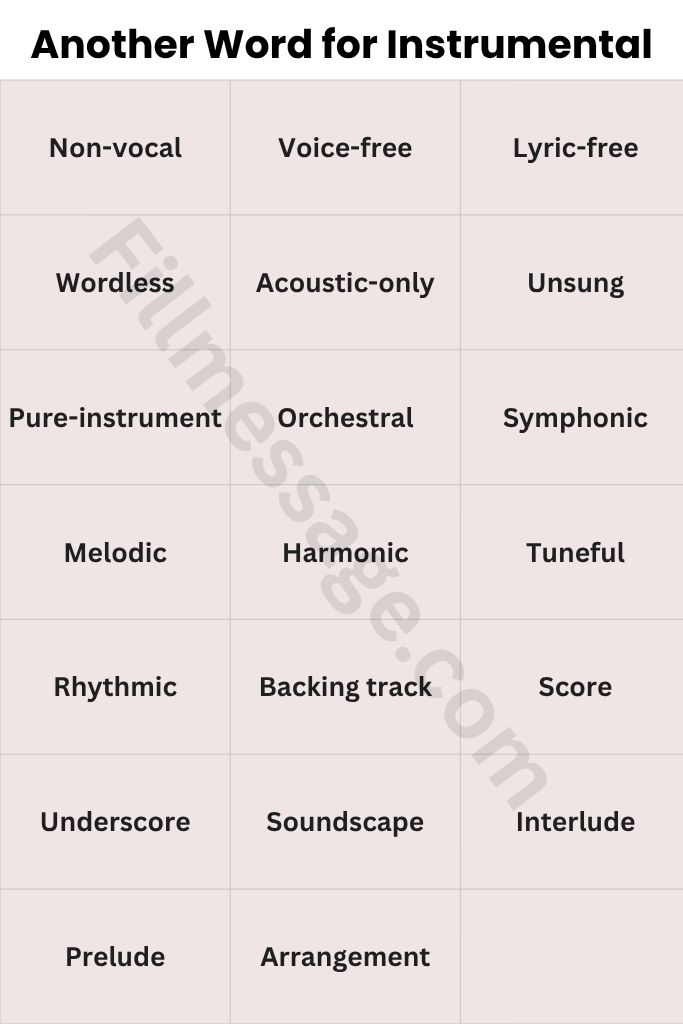 Quick-Reference: 50+ Another Word for Instrumental