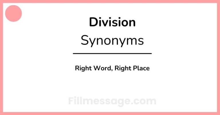 Another Word for Division: Right Word, Right Place
