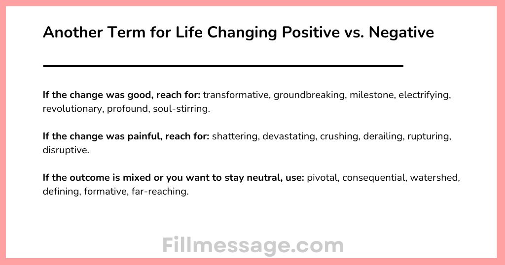 Another Term for Life Changing Positive vs. Negative