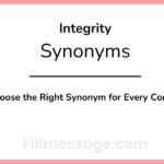 Another Word for Integrity: Choose the Right Synonym for Every Context