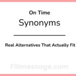 Another Word for On Time: Real Alternatives That Actually Fit