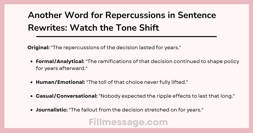Another Word for Repercussions in Sentence Rewrites: Watch the Tone Shift