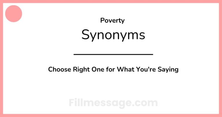 24 Another Word for Poverty: Choose Right One for What You're Saying